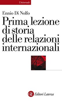 prima lezione di storia delle relazioni internazionali universale lat