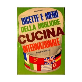 ricette e menu della migliore cucina internazionale