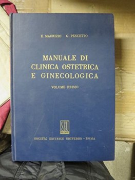 manuale di clinica ostetrica e ginecologica seconda edizione