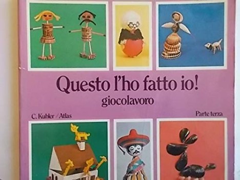 questo l\'ho fatto io giocolavoro parte terza