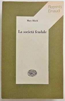 societa feudale reprints einaudi 10