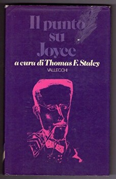 punto su joyce a cura di thomas f staley