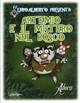 artemio e il mistero nel bosco