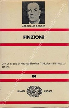 finzioni con un saggio di maurice blanchot traduzione di franco luce