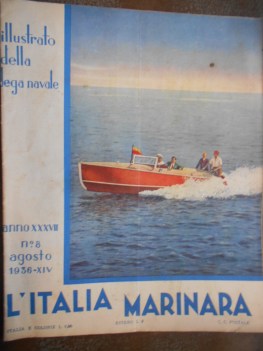 italia marinara numero 8 agosto 1936 illustrato della lega navale