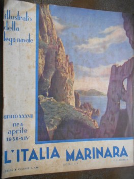 italia marinara numero 4 aprile 1936 illustrato della lega navale