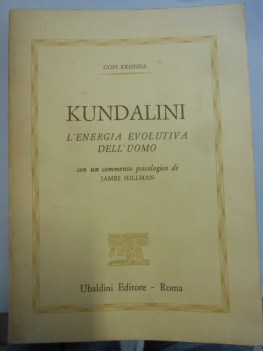 kundalini l\'energia evolutiva dell\'uomo