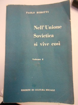 nell unione sovietica si vive cosi volume 1