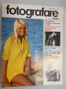 fotografare novita\' luglio 1972  numero 7 anno 1