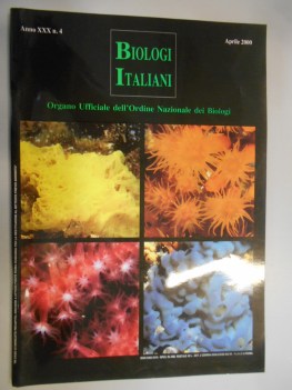 biologi italiani anno xxx NUMERO 4 - APRILE 2000