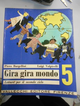 gira gira mondo 5 letture per il secondo ciclo