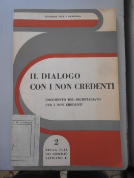 dialogo con i non credenti documento del segretariato per i non credenti