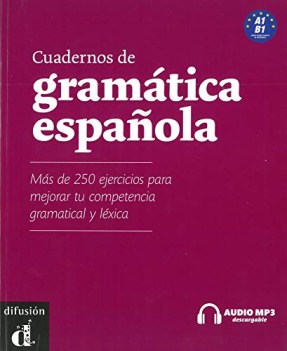 cuadernos de gramatica espanola a1b1 ms de 250 ejercicios para m