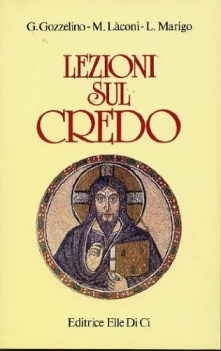 lezioni sul credo