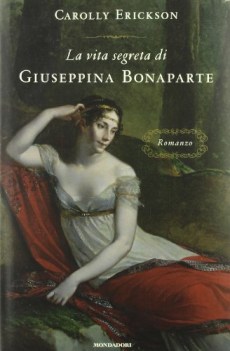 vita segreta di giuseppina bonaparte