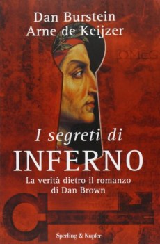 segreti di inferno la verit dietro il romanzo di dan brown