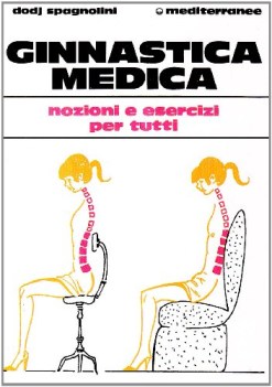 ginnastica medica nozioni e esercizi per tutti