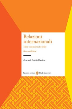 relazioni internazionali dalle tradizioni alle sfide nuova ediz