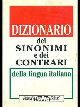 dizionario dei sinonimi e contrari della lingua italiana