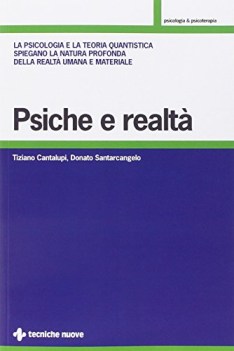 psiche e realt la psicologia e la teoria quantistica spiegano la na