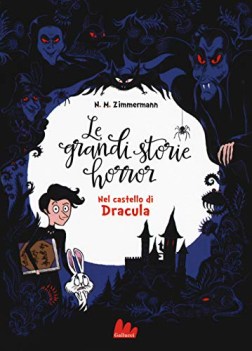 nel castello di dracula le grandi storie horror vol 1