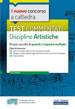 test commentati discipline artistiche ampia raccolta di quesiti a ris