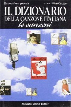 dizionario della canzone italiana le canzoni