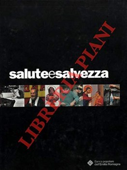 Saluteesalvezza l\'elaborazione religiosa della malattia e della guarigione