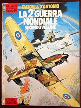 2 guerra mondiale secondo volume n39 albi orient express