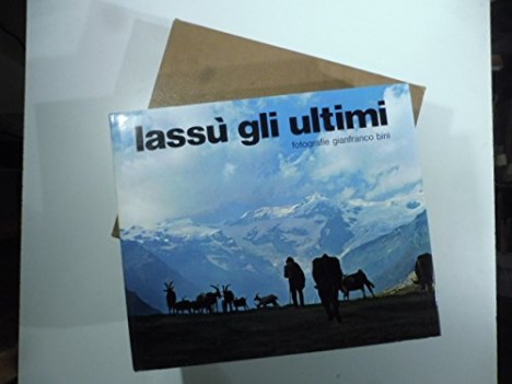 lassu\' gli ultimi