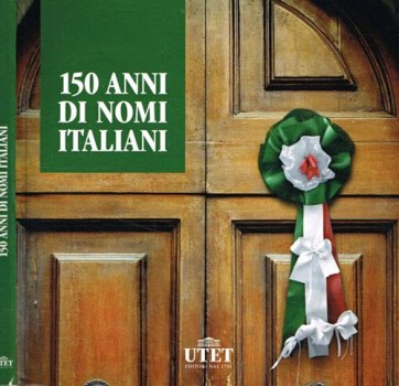 150 anni di nomi italiani