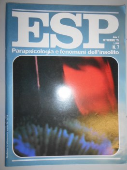 esp numero 7 - settembre 1975 parapsicologia e fenomeni dell\'insolito