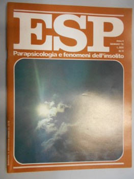 esp numero 11 - gennaio 1976 parapsicologia e fenomeni dell\'insolito