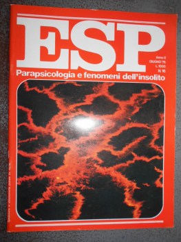 esp numero 16 - giugno 1976 parapsicologia e fenomeni dell\'insolito