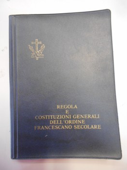 regola e costituzioni generali dell ordine francescano secolare