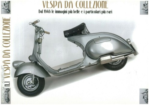 vespa da collezioe dal 1946 le immagini pi belle e i particolari piu rari