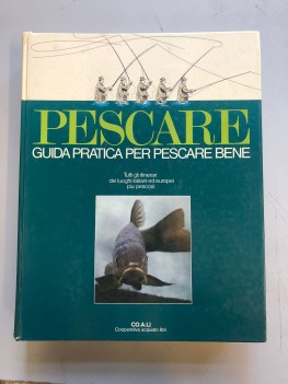 pescare guida pratica per pescare bene