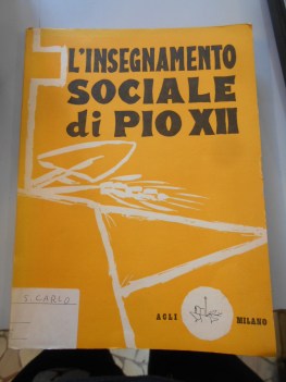 insegnamento sociale di pio xii