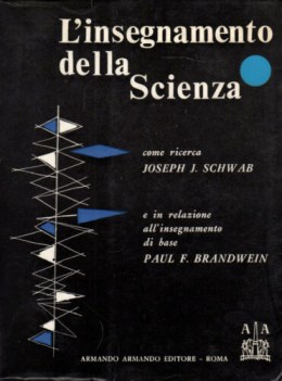 insegnamento della scienza come ricerca insegnamento delle scienze nella scuola