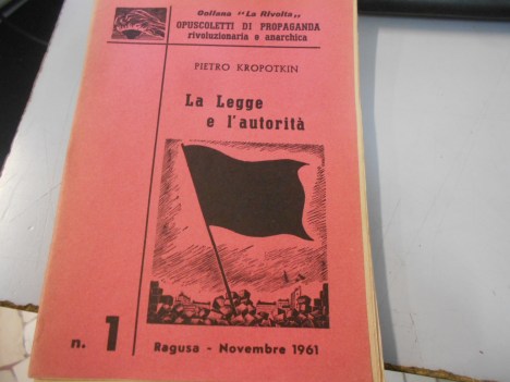 legge e l\'autorita opuscoletti di propaganda rivoluzionaria e anarchica