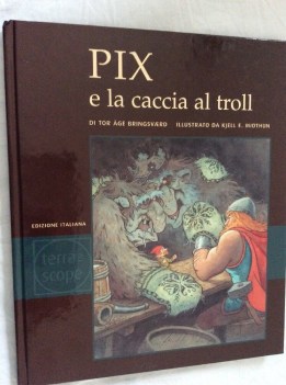 pix e la caccia al troll