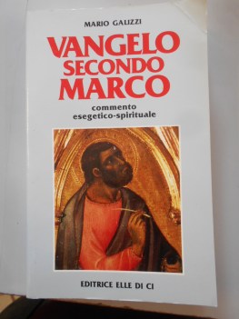 vangelo secondo marco commento esegetico spirituale