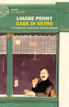 case di vetro le indagini del commissario armand gamache