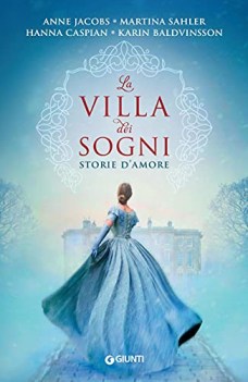 villa dei sogni storie d\'amore