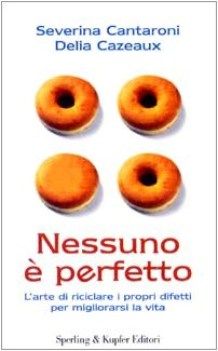 nessuno e perfetto