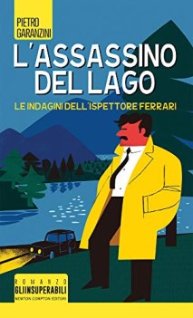 assassino del lago le indagini dell\'ispettore ferrari