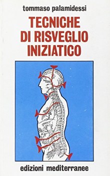 tecniche di risveglio iniziatico