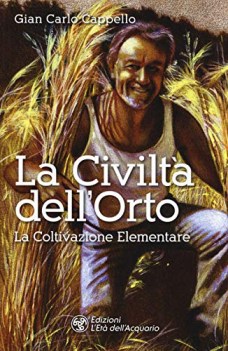 civilta dell\'orto la coltivazione elementare