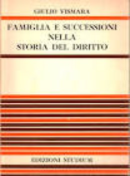 famiglia e successioni nella storia del diritto