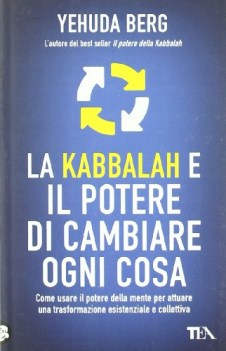 kabbalah e il potere di cambiare ogni cosa